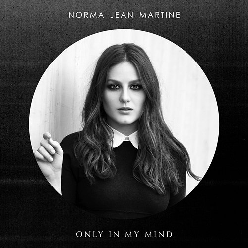 Only In My Mind Norma Jean Martine