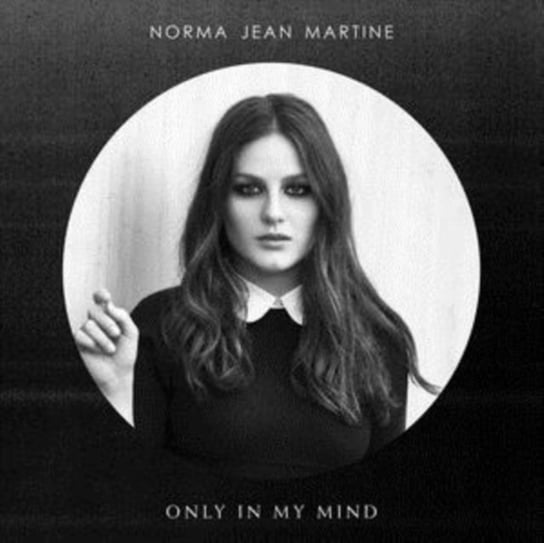 Only in My Mind Martine Norma Jean