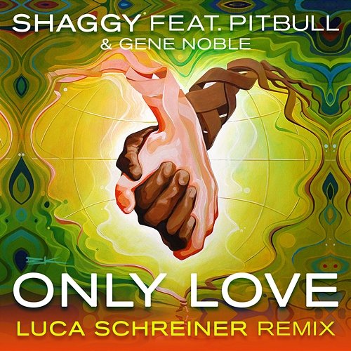 Only Love Shaggy Feat. PitBull, Gene Noble