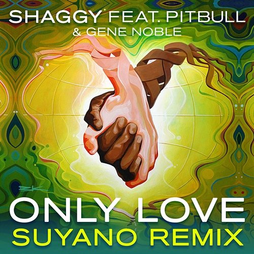Only Love (Suyano Remix) Shaggy Feat. PitBull, Gene Noble