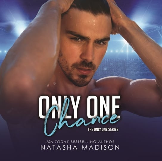 Only One Chance Natasha Madison, Lucas Ava, Connor Crais