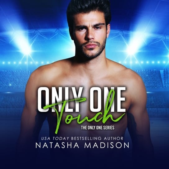 Only One Touch Natasha Madison, Lucas Ava, Connor Crais