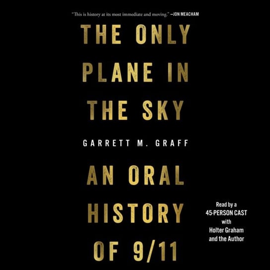Only Plane in the Sky Graham Holter, Graff Garrett M.