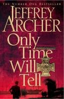 Only Time Will Tell Archer Jeffrey