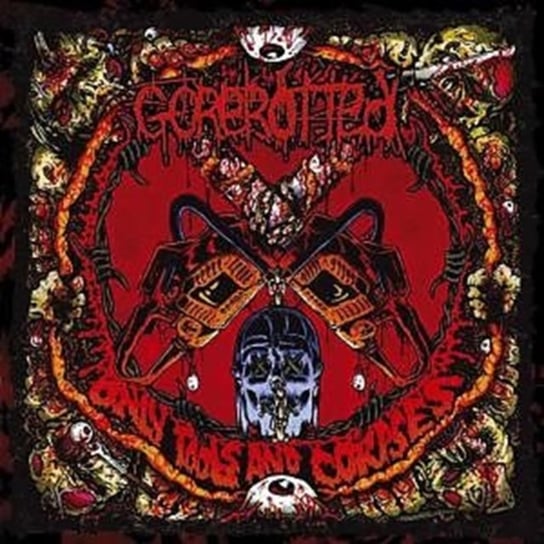 Only Tools & Corpses Gorerotted