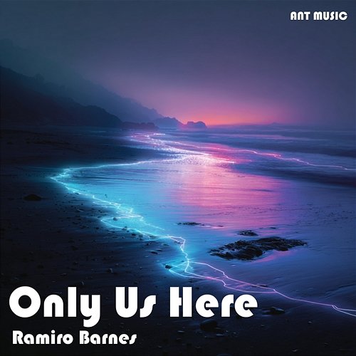 Only Us Here Ramiro Barnes