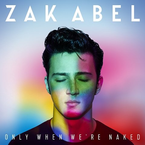 Only When We're Naked Abel Zak