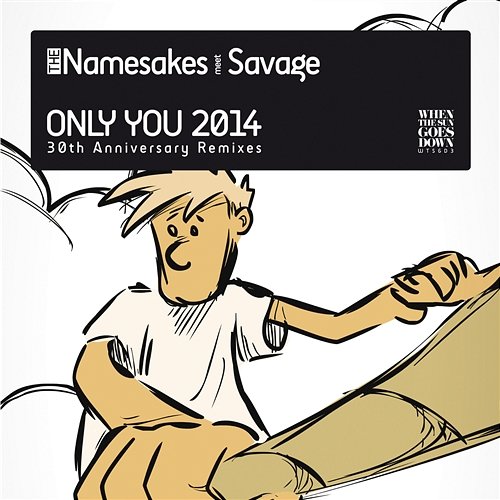 Only You 2014 The Namesakes meet Savage