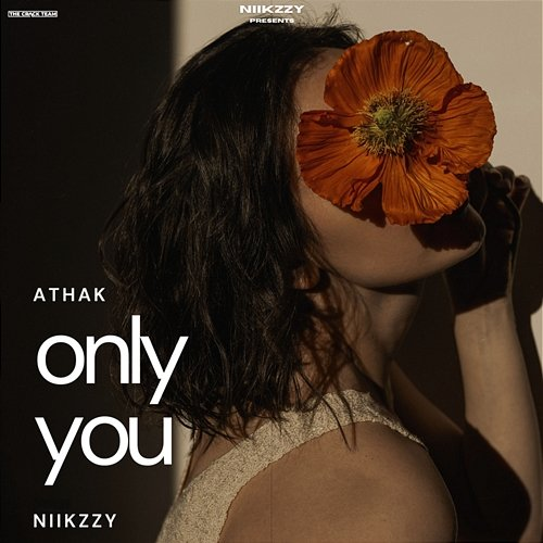 Only You Niikzzy, Athak