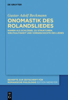 Onomastik des Rolandsliedes Beckmann Gustav Adolf
