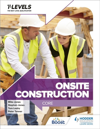 Onsite Construction T Level: Core Peter Tanner