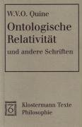 Ontologische Relativität und andere Schriften Quine Willard Orman
