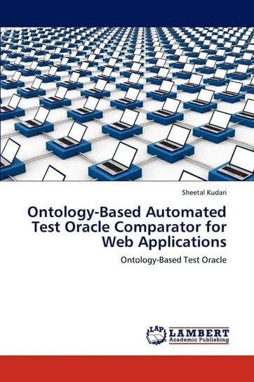 Ontology-Based Automated Test Oracle Comparator for Web Applications Kudari Sheetal