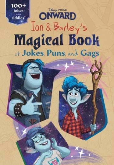 Onward. Ian and Barleys Magical Book of Jokes, Puns, and Gags Opracowanie zbiorowe