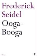 Ooga-Booga Seidel Frederick