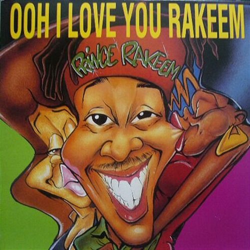 Ooh I Love You Rakeem/Sexcapades Prince Rakeem