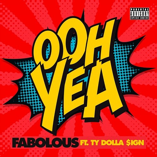 Ooh Yea Fabolous feat. Ty Dolla $ign