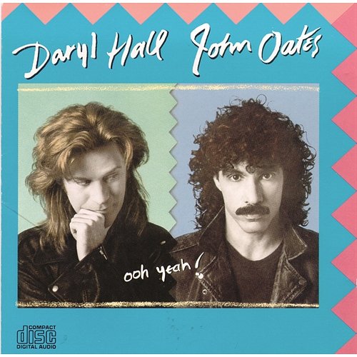 Ooh Yeah! Daryl Hall & John Oates
