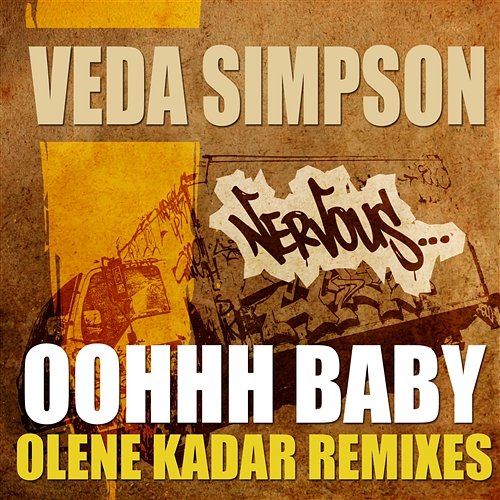 Oohhh Baby - 2011 Remixes Veda Simpson