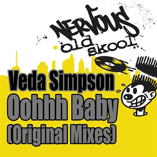Oohhh Baby - Original Mixes Veda Simpson