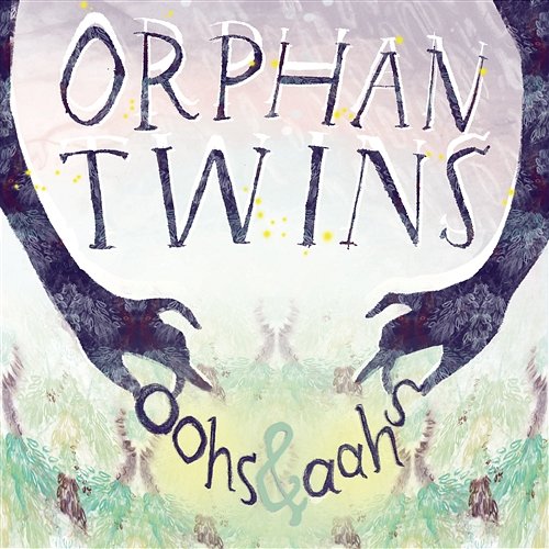 Oohs & Aahs Orphan Twins
