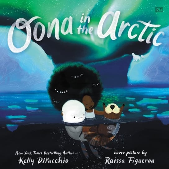 Oona in the Arctic - audiobook Kelly DiPucchio