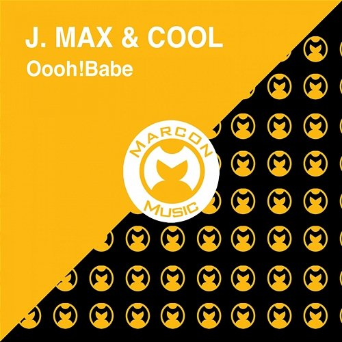 Oooh! Babe J. Max, Cool