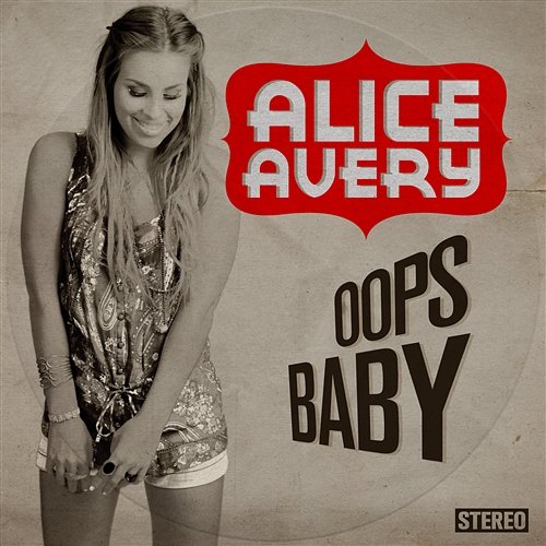 Oops Baby Alice Avery