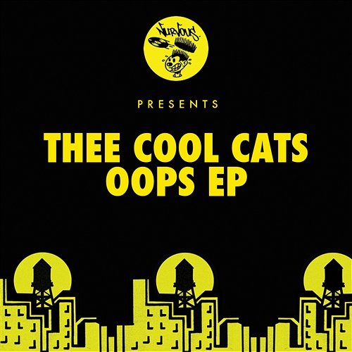 Oops EP Thee Cool Cats