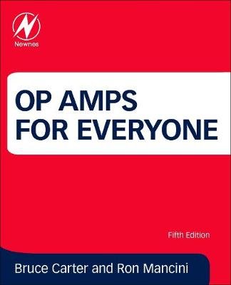 Op Amps for Everyone Carter Bruce, Mancini Ron