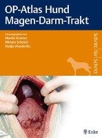 OP-Atlas Hund Magen-Darm-Trakt Thieme Georg Verlag, Enke