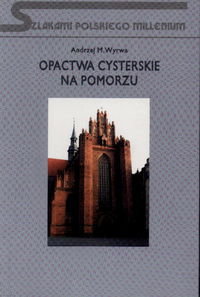 OPACTWA CYSTERSKIE Wyrwa Andrzej