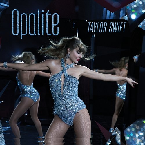 Opalite Taylor Swift