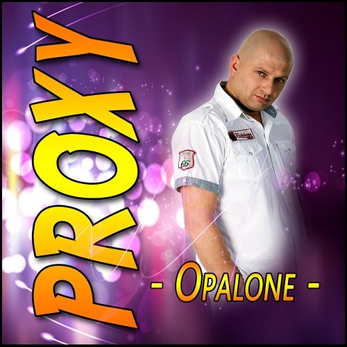 Opalone Proxy