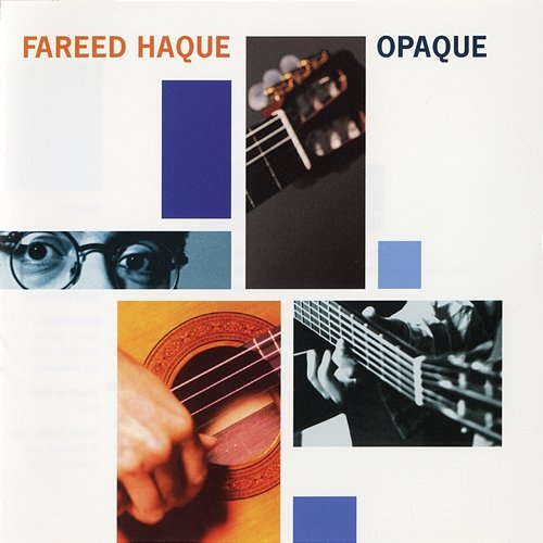 Opaque Fareed Haque