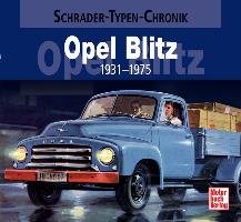 Opel Blitz 1931-1975 Westerwelle Wolfgang