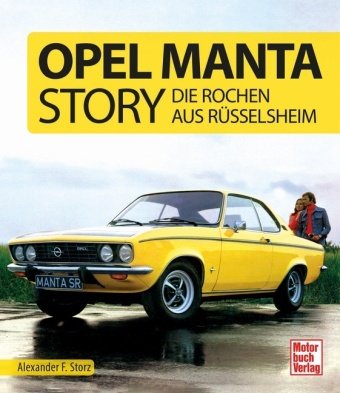 Opel Manta Story Motorbuch Verlag