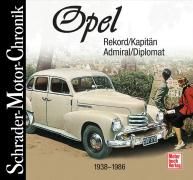 Opel Rekord, Kapitän, Admiral, Diplomat Motorbuch Verlag