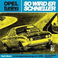 Opel tuning - So wird er schneller Hack Gert