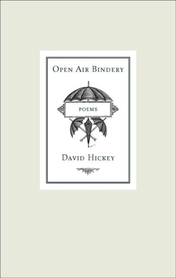 Open Air Bindery Hickey David