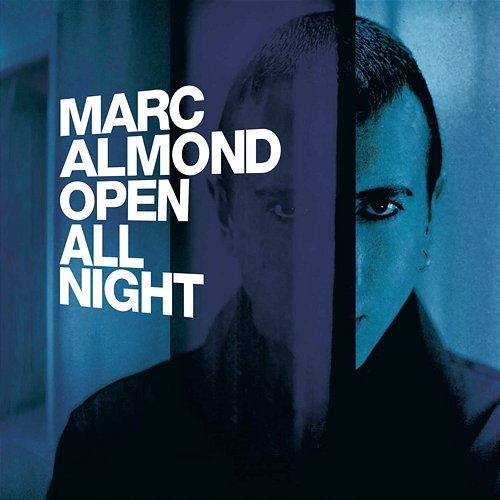 Open All Night Marc Almond