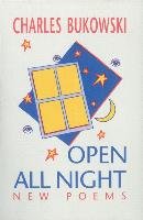 Open All Night Bukowski Charles