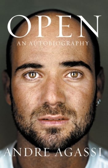 Open: An Autobiography Agassi Andre