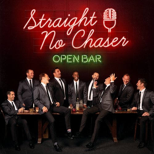 Open Bar Straight No Chaser