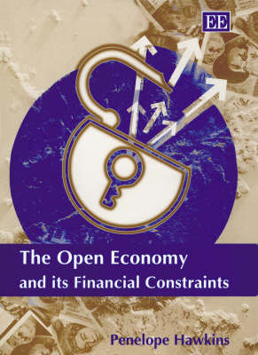 Open Economy & Its Financial Constraints Hawkins Penelope