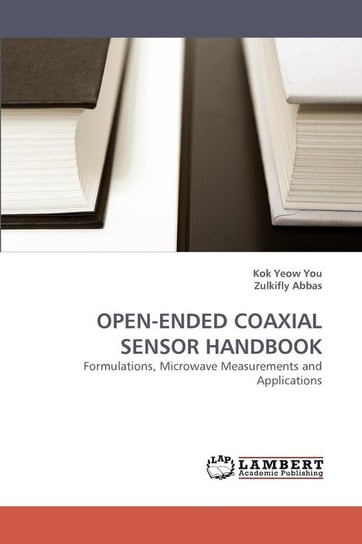 Open-Ended Coaxial Sensor Handbook You Kok Yeow