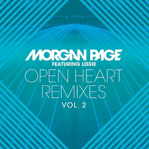 Open Heart Remixes, Vol. 2 Morgan Page
