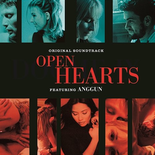 Open Hearts Soundtrack Anggun
