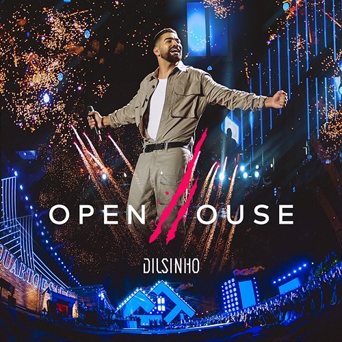 Open House (Ao Vivo) Dilsinho