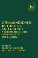 Open-Mindedness in the Bible and Beyond Grabbe Lester L.